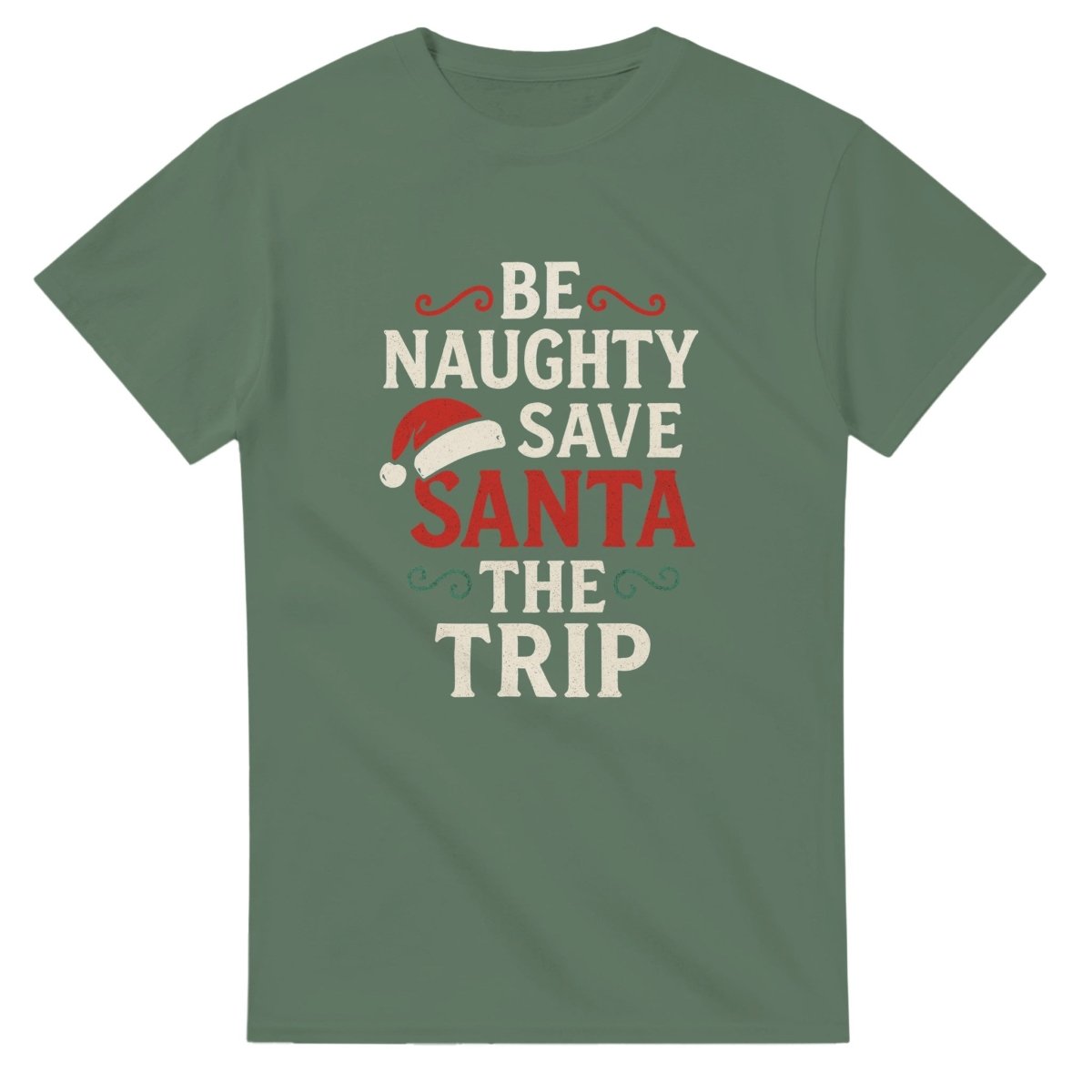 Be Naughty Save Santa a Trip Heavyweight Cotton T-Shirt - Classic Fit - Authentic Patriot