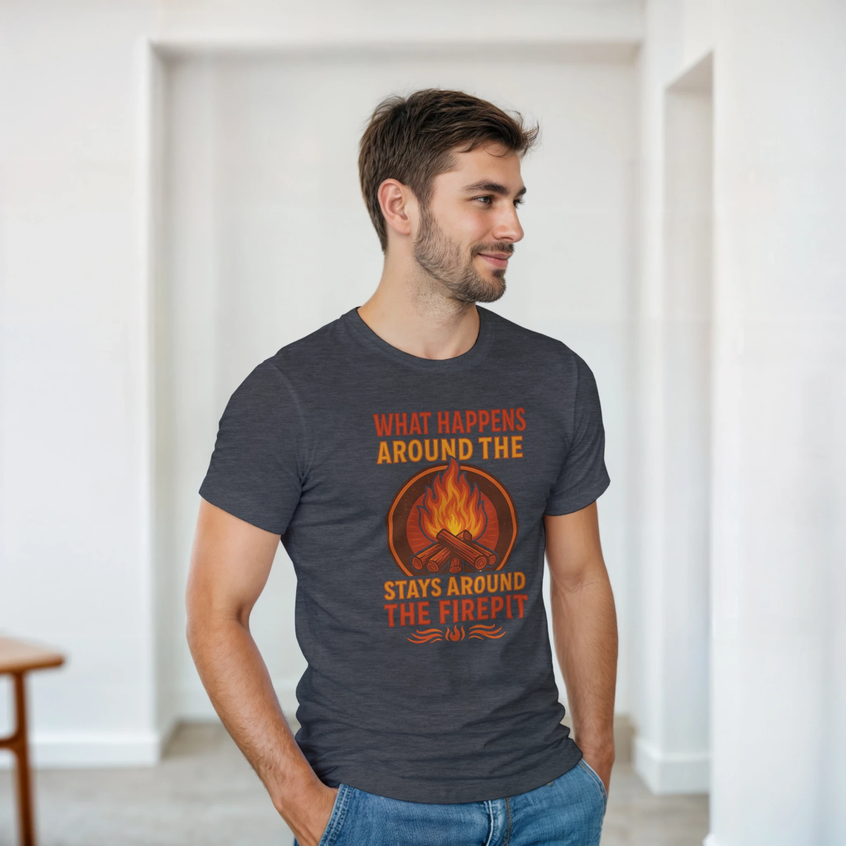 Classic Fit Cotton T-Shirt – What Happens Around The Firepit Stays Around The Firepit - Authentic Patriot
