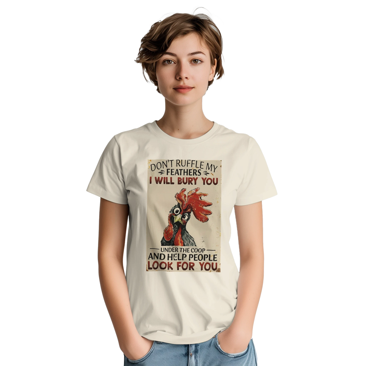 Don't Ruffle My Feathers T-Shirt – Humorous Cotton Tee for Casual Wear - Authentic Patriot