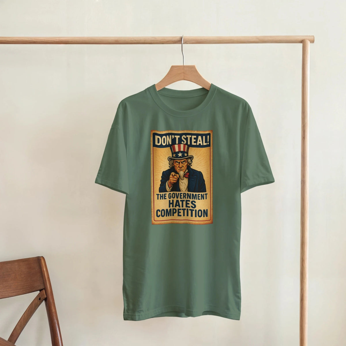 Don't Steal T-Shirt – Government Hates Competition Classic Fit Tee - Authentic Patriot