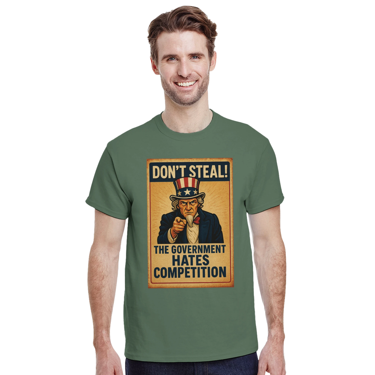 Don't Steal T-Shirt – Government Hates Competition Classic Fit Tee - Authentic Patriot