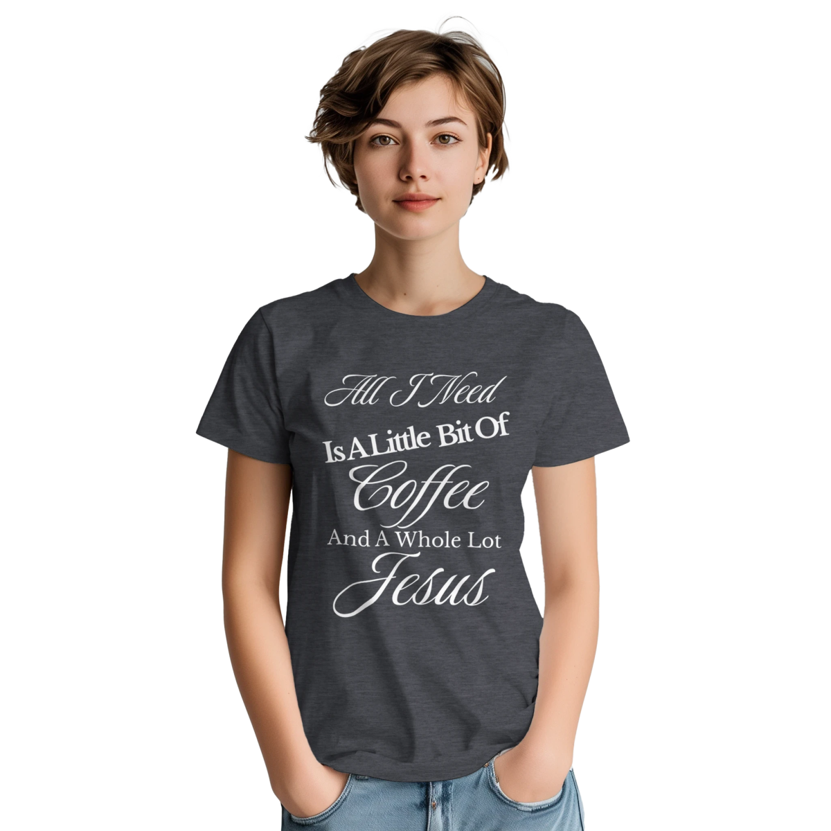 Faith & Coffee T-Shirt – Little Bit Of Coffee And A Whole Lot Of Jesus (Text Design) - Authentic Patriot