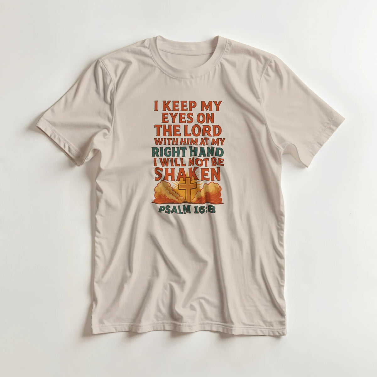 Faith - Inspired T-Shirt – I Keep My Eyes On The Lord Design - Authentic Patriot