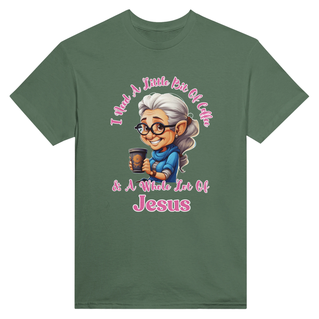 (Female) I Need A Little Bit Of Coffee And A Whole Lot Of Jesus T-Shirt – Classic Fit Cotton Tee for Women - Authentic Patriot