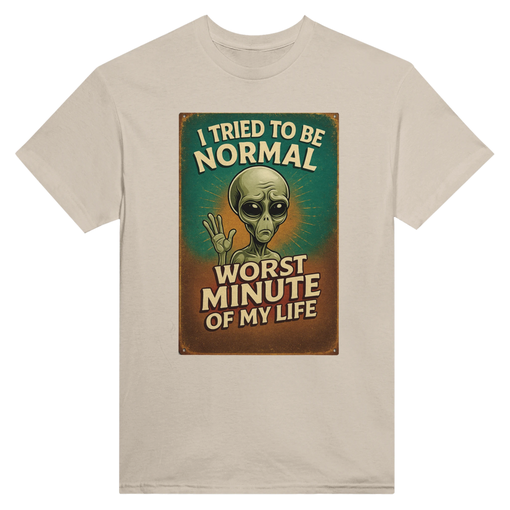 Funny I Tried To Be Normal T-Shirt – Classic Fit Heavyweight Cotton Tee - Authentic Patriot