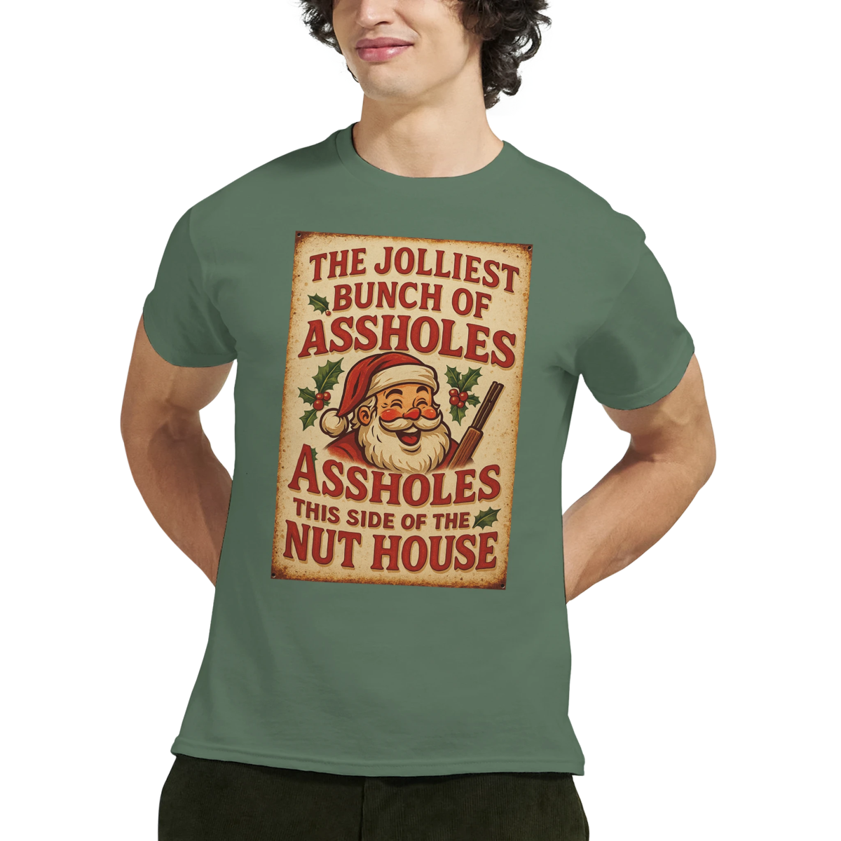 Funny T-Shirt - The Jolliest Bunch Of Assholes This Side Of The Nut House - Authentic Patriot