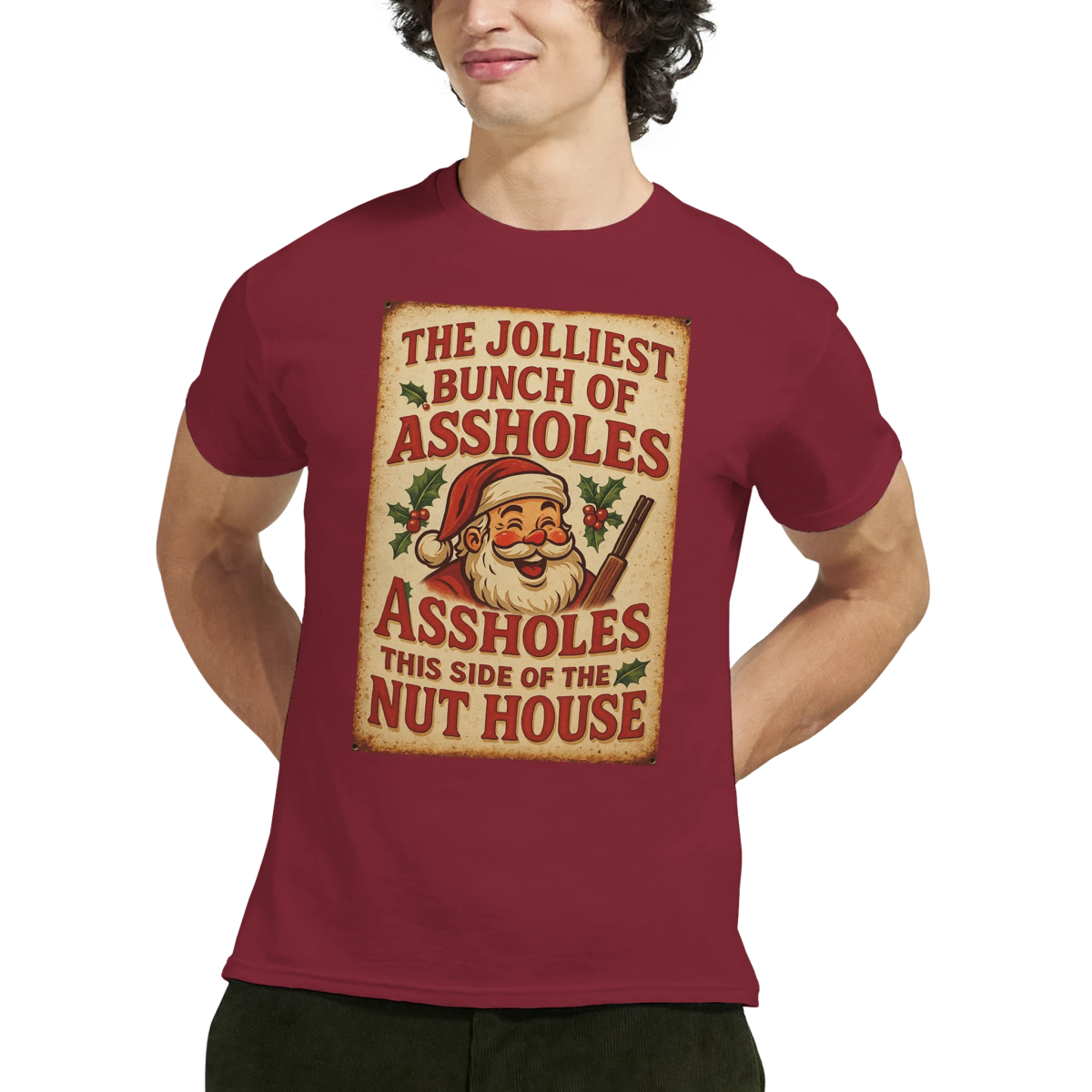 Funny T-Shirt - The Jolliest Bunch Of Assholes This Side Of The Nut House - Authentic Patriot
