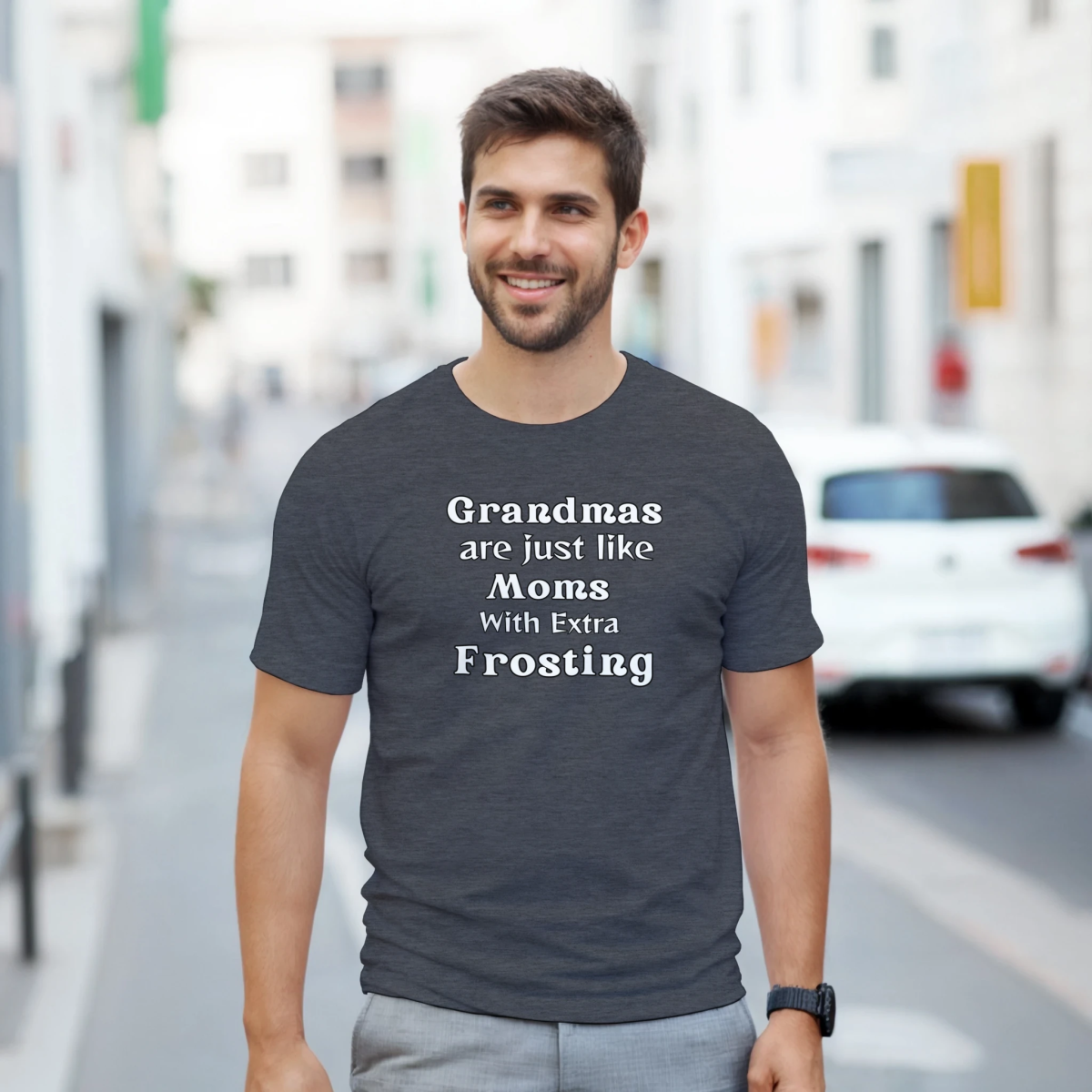 Grandmas are like Moms with Extra Frosting T-Shirt – Classic Fit Cotton Tee - Authentic Patriot
