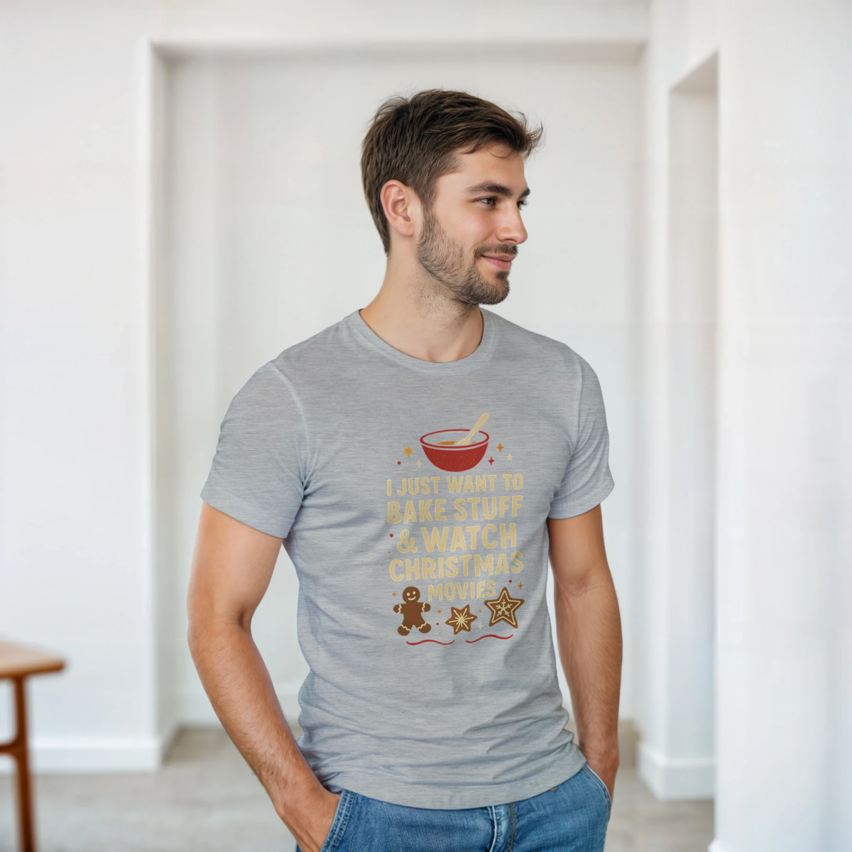 I Just Want To Bake Stuff & Watch Christmas Movies T-Shirt – Classic Cotton Fit - Authentic Patriot