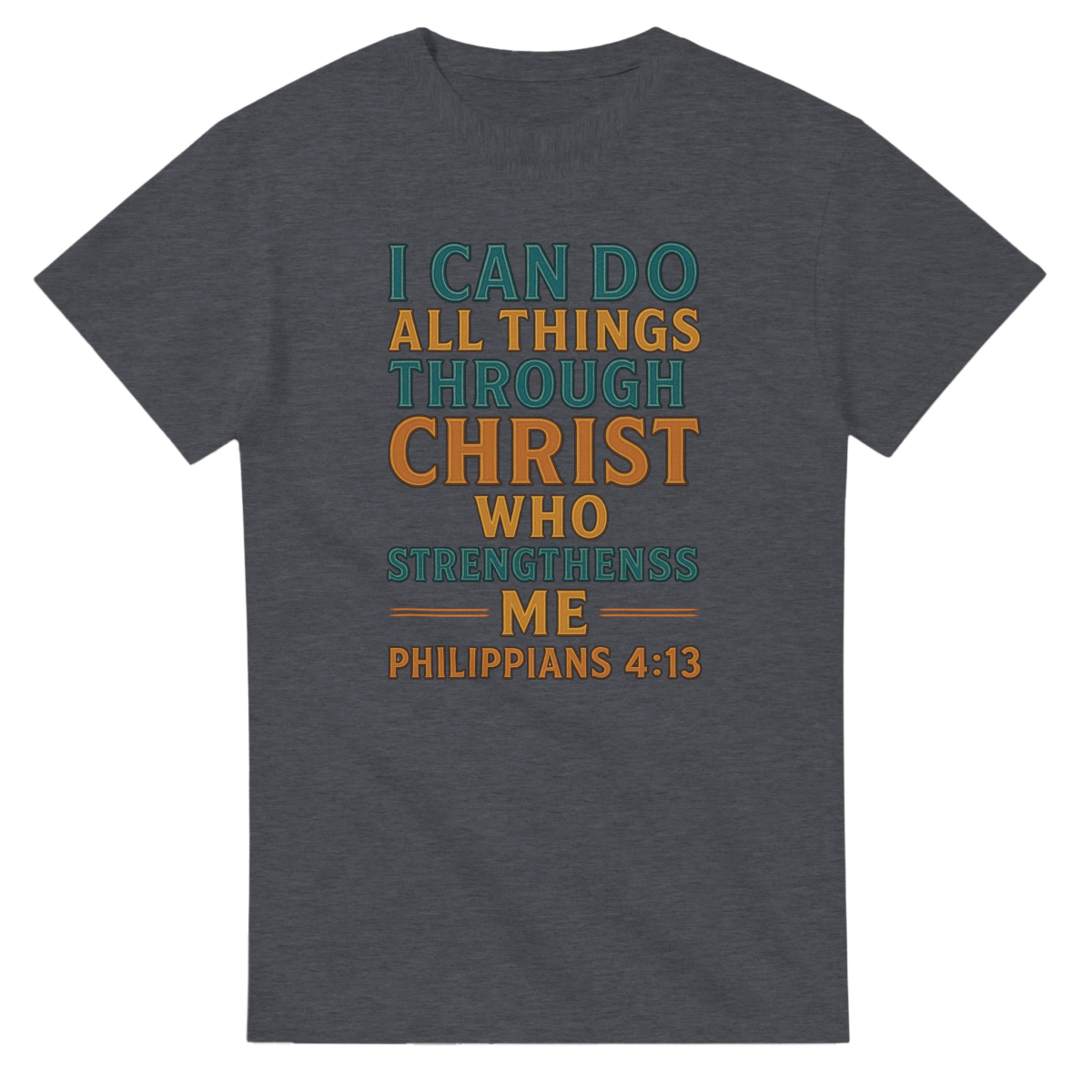 Inspirational Cotton T-Shirt – I Can Do All Things Through Christ Design - Authentic Patriot