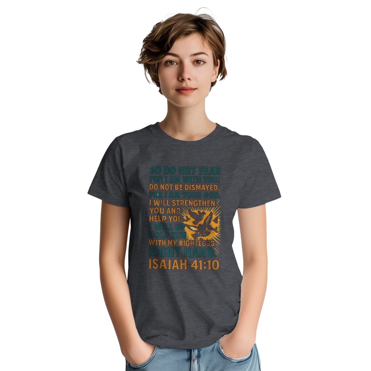 Inspirational T-Shirt - So Do Not Fear For I Am With You Design - Authentic Patriot