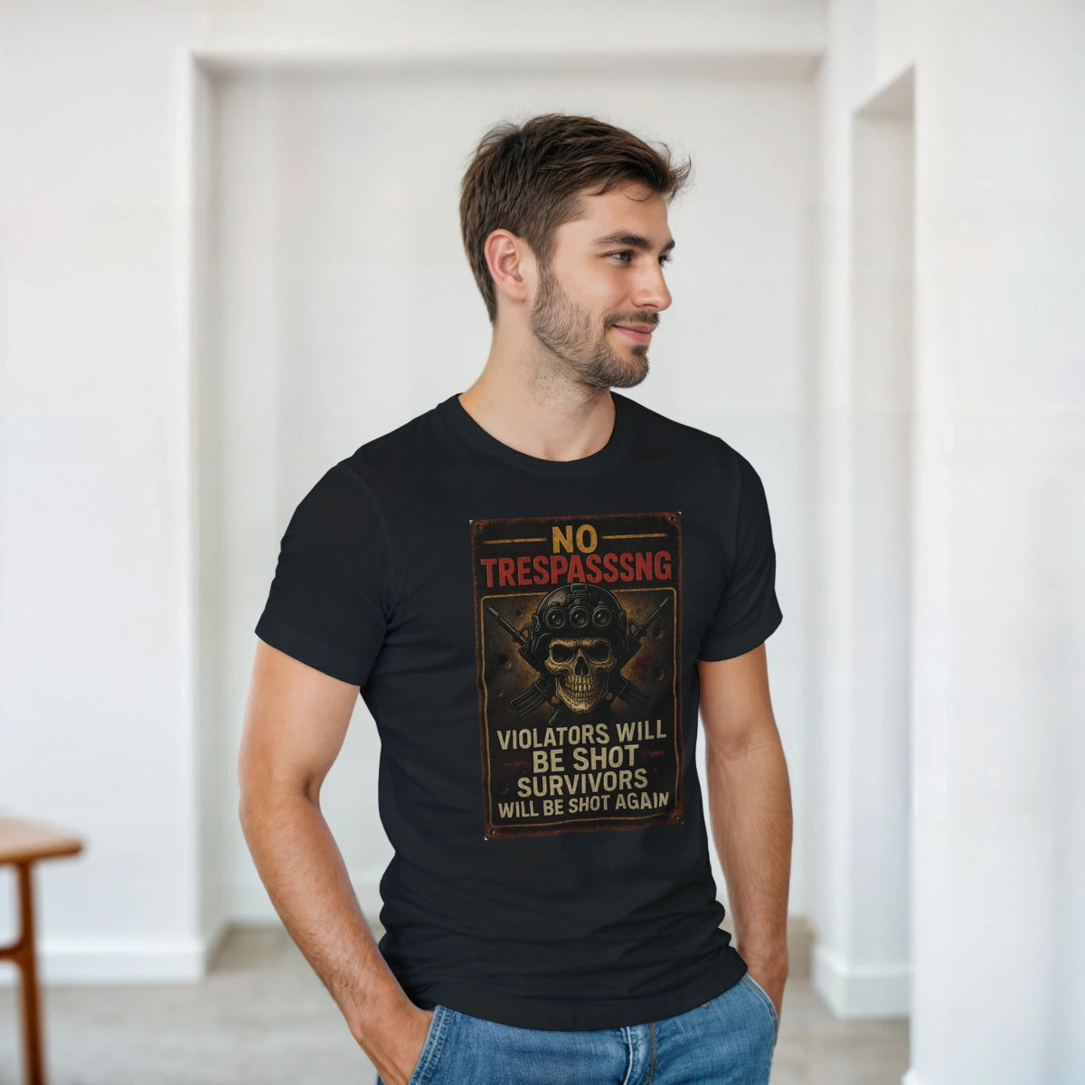 No Trespassing Cotton T-Shirt – Violators Will Be Shot Graphic Tee - Authentic Patriot