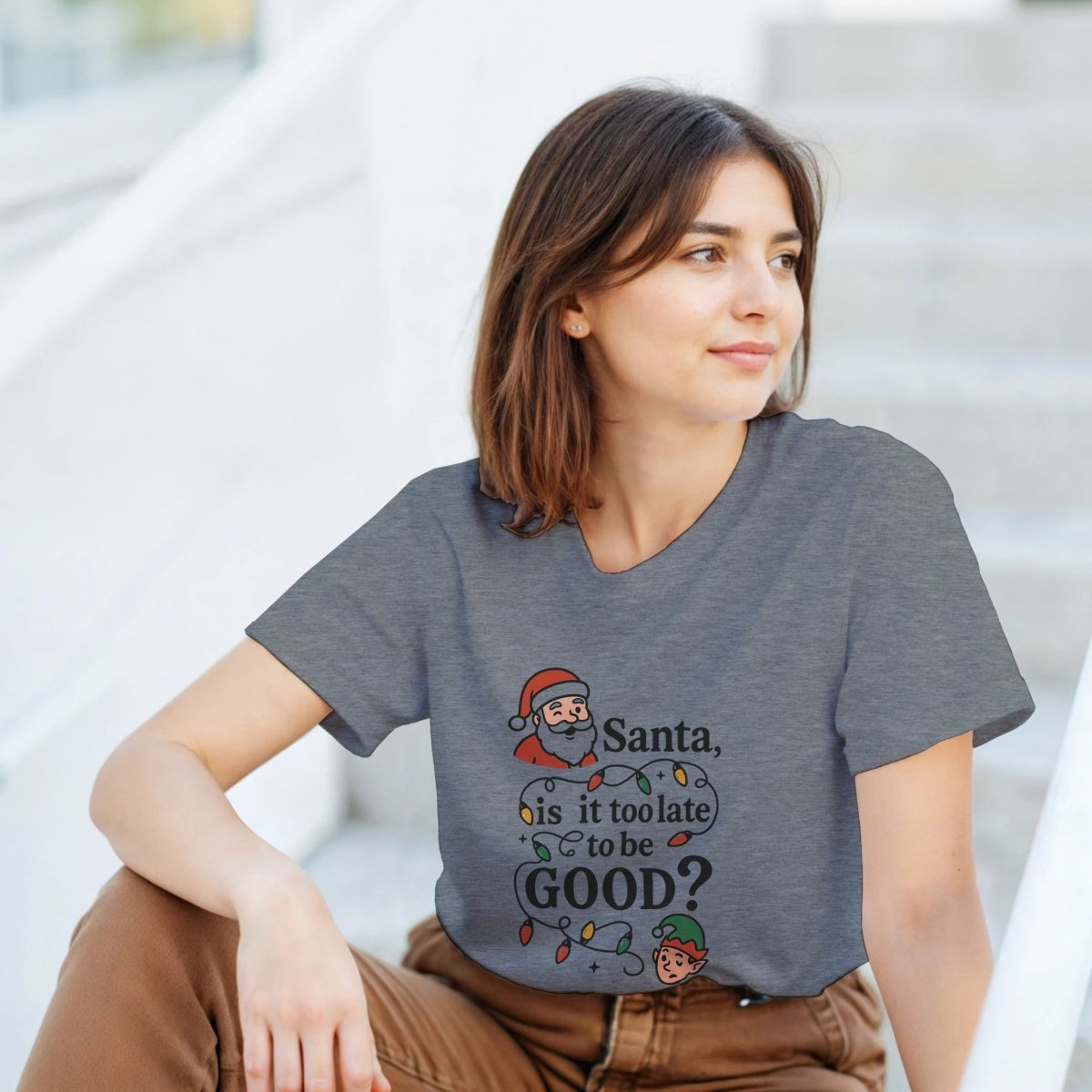 Santa Is It Too Late To Be Good Cotton T-Shirt – Classic Fit Holiday Tee - Authentic Patriot