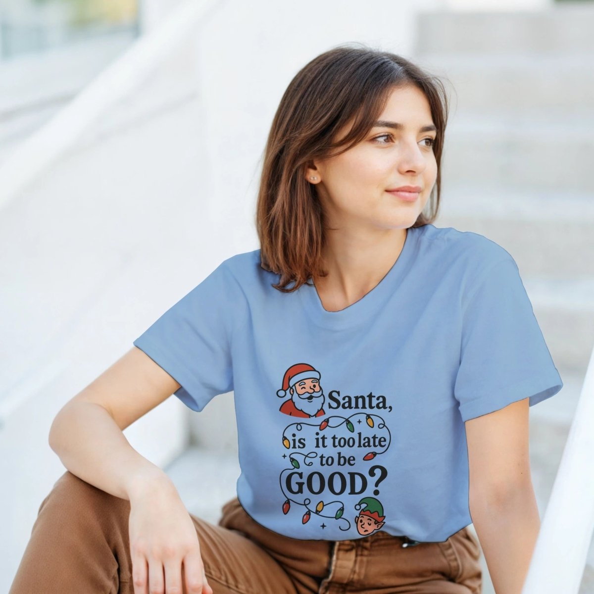 Santa Is It Too Late To Be Good Cotton T-Shirt – Classic Fit Holiday Tee - Authentic Patriot