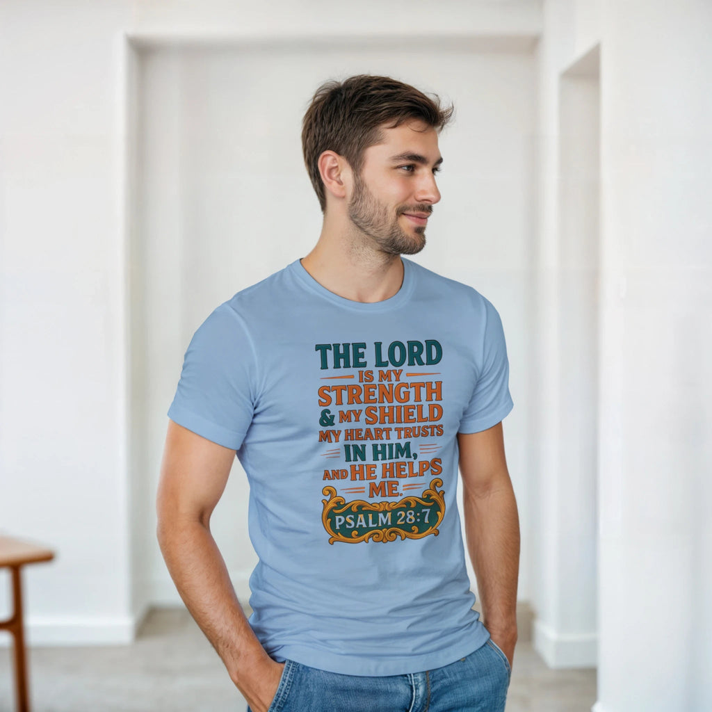 The Lord Is My Strength And My Shield T-Shirt – Classic Fit Heavyweight Cotton - Authentic Patriot