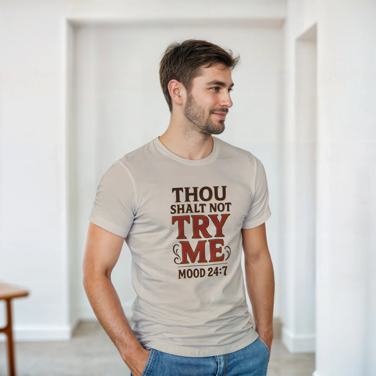 Thou Shalt Not Try Me T-Shirt – Mood 24/7 Classic Fit Cotton Tee - Authentic Patriot
