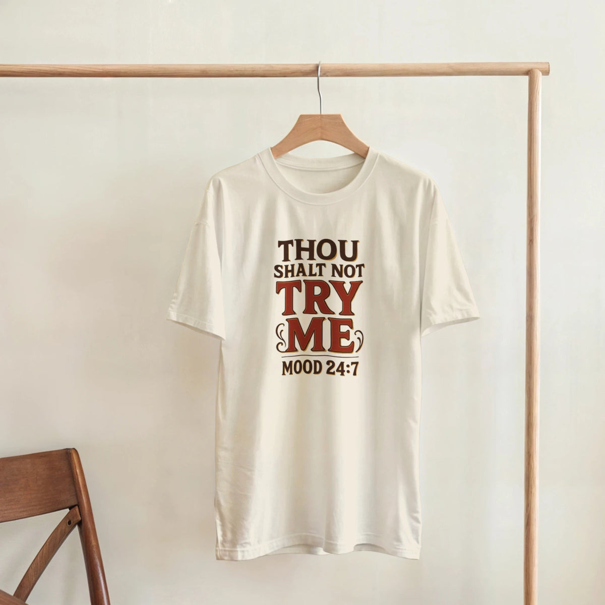 Thou Shalt Not Try Me T-Shirt – Mood 24/7 Classic Fit Cotton Tee - Authentic Patriot
